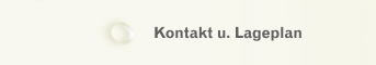 Kontakt u. Lageplan